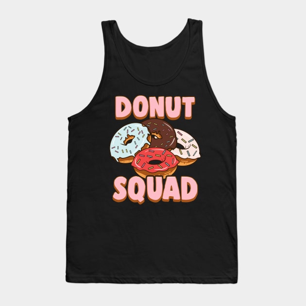 Donut Squad Donut Lover Breakfast Food Pun Tank Top by theperfectpresents